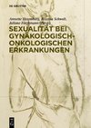 Sexualität bei gynäkologisch-onkologischen Erkrankungen