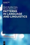 Patterns in Language and Linguistics