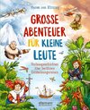 Große Abenteuer für kleine Leute