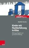 Kinder mit Fluchterfahrung in Kitas