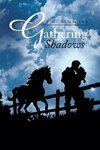 Gathering Shadows