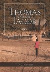 Thomas and Not Jacob
