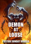 Demon At Loose