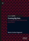 Framing Big Data