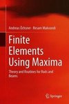 Öchsner, A: Finite Elements Using Maxima