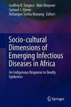 Socio-cultural Dimensions of Emerging Infectious Diseases in