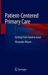 Blount, A: Patient-Centered Primary Care