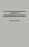 American Transportation Policy