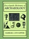 Encyclopedic Dictionary of Archaeology