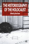 The Historiography of the Holocaust