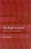 Brown, K: Right to Learn