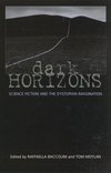 Dark Horizons