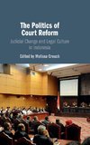 The Politics of Court Reform