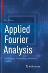 Applied Fourier Analysis