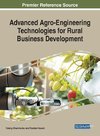 Advanced Agro-Engineering Technologies for Rural Business Development