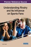 Understanding Rivalry and Its Influence on Sports Fans