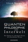 Quantenphilosophie und Interwelt