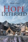 Hope Deferred