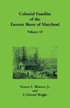 Colonial Families of the Eastern Shore of Maryland, Volume 18