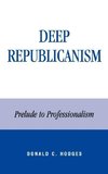 Deep Republicanism