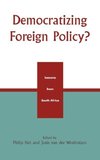 Democratizing Foreign Policy?