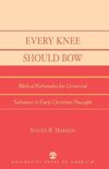 Every Knee Should Bow