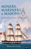 Miners, Mariners & Masons