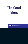 The Coral Island