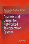 Analysis and Design for Networked Teleoperation System