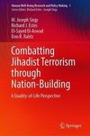 Combatting Jihadist Terrorism through Nation-Building