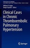 Clinical Cases in Chronic Thromboembolic Pulmonary Hypertens