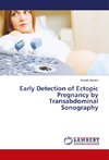 Early Detection of Ectopic Pregnancy by Transabdominal Sonography