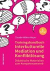 Trainingshandbuch Interkulturelle Mediation und Konfliktlösung