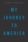 My Journey to America