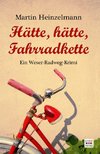 Hätte, hätte, Fahrradkette