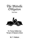 The Medulla Obligation Book Two