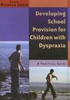 Jones, N: Developing School Provision for Children with Dysp