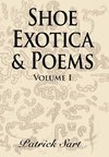 SHOE EXOTICA & POEMS