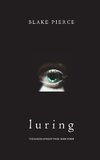 Luring (The Making of Riley Paige-Book 3)