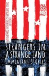 Strangers in a Strange Land