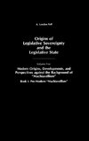 Origins of Legislative Sovereignty and the Legislative State