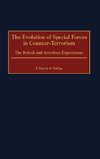 The Evolution of Special Forces in Counter-Terrorism