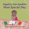 Sapphire Jade Sparkles' Most Special Day