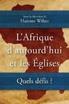 L'Afrique d'aujourd'hui et les Églises