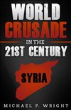 World Crusade in the 21st Century