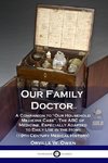 Our Family Doctor