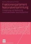 Fraktionenparlament Nationalversammlung