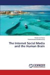 The Internet Social Media and the Human Brain