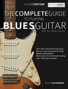 The Complete Guide to Playing Blues Guitar Book Two - Melodic Phrasing