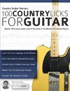 Country Guitar Heroes - 100 Country Licks for Guitar